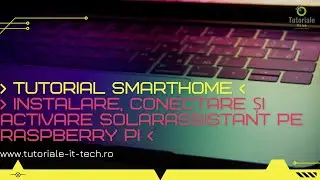 Instalare, conectare și activare SolarAssistant pe Raspberry PI