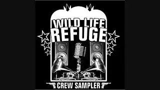 Wild Life Refuge – Crew Sampler [200x]