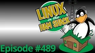 Linux in the Ham Shack Episode 489: 2CW or not 2CW (Audio Only)