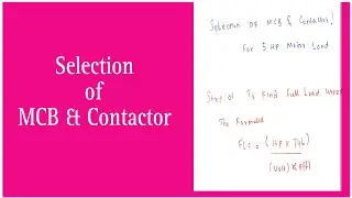 Selection Of MCB Contactor Rating for the 5hp motor
