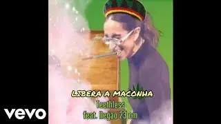 TeethLess - Libera A Maconha Feat. Neg&atilde;o 23 Cm (Official Audio)
