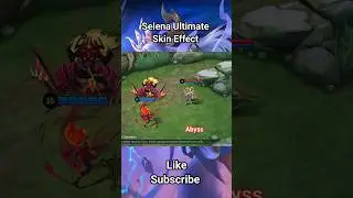 Selena Ultimate Skin Effect #mobilelegends #viralvideo #shorts