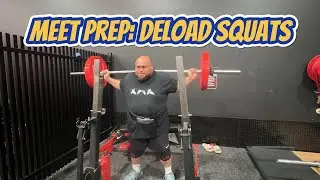Deload Squats 3x3 | Powerlifting Meet Prep & Recovery Training
