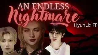 An Endless Nightmare [Epi. 27] - Hunted • HyunLix FF