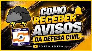 COMO RECEBER AVISOS E ALERTA SMS DA DEFESA CIVIL - Leandro Ricardo