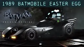 EGG; Batman; Arkham Origins; 1989 Batmobile Easter Egg