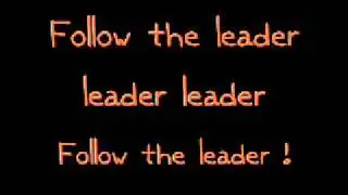 Follow The Leader Lyrics