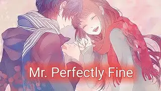Nightcore Mr. Perfectly Fine (Taylor's Version) [From the Vault]Taylor Swift