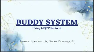 Pub/Sub Model Using MQTT Protocol | Buddy System | Learning the Basics of MQTT