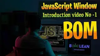 Javascript Window Object BOM.  #101