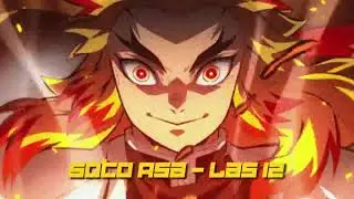 Soto Asa - Las 12 (Nightcore) (Sped Up)