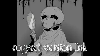 Copycat versi&oacute;n Ink sans | vocaloid gumi | Aitana-Chan