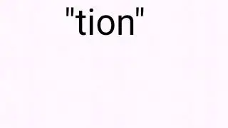 Tion word families/spellings tricks