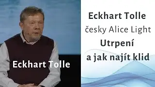 Eckhart Tolle česky Peace in Your Life #eckharttolle #eckharttollecesky