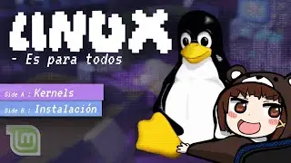 LINUX ES PARA TODOS | Linux Mint y los Kernels