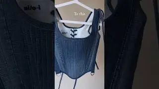 Denim Corset #shorts #corset #denim #diycorset #diy #jean #denimcorset #fashion #outfit #youtube #yt