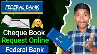 How To Request Cheque Book In Federal Bank Federal Bank Cheque Book Request Online