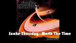 Snake Thursday - Worth The Time