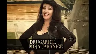 MIRSADA BECIROVIC - DRUGARICE, MOJA JARANICE