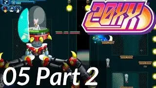 UNOSTARK Plays 20XX 05 Part 2 - Dr. Brighton Sharp and Arlan Flat??