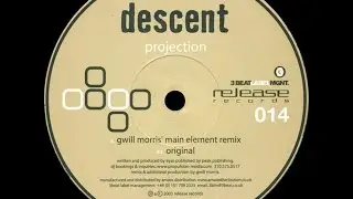 Descent &lrm;&ndash; Projection (Gwill Morris' Main Element Remix)
