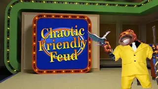 Chaotic Friendly Feud w/ Maxxor, @chaotica-game985, Chio, Zygris, @JadeJonny