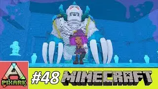 PIXARK - Minecraft Ark #48 - Behemoth - Boss Khủng B&ecirc;n Dưới L&acirc;u Đ&agrave;i Băng