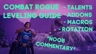 Combat Rogue LEVELING GUIDE! - World of Warcraft Classic