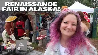 Wizards and Fairies and Dragons... Oh My! 3 Barons Renaissance Fair in ALASKA!