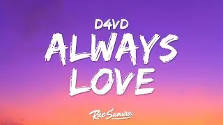 d4vd, Hyunjin - Always Love (Lyrics)