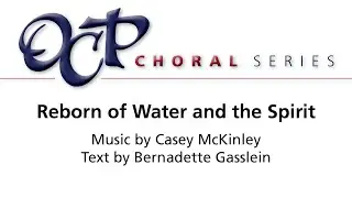 Reborn of Water and the Spirit [Official Sheet Music]
