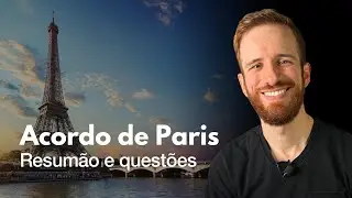 Acordo de Paris para concurso: resumão e questões