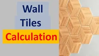 How to calculate wall tile | Wall Tiles | Tiles