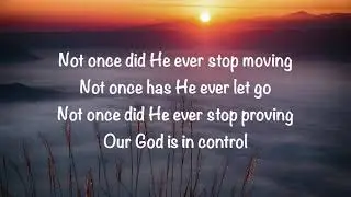Sanctus Real - My God Is Still The Same (with lyrics)(2021)