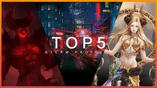 TOP 5 STEAM PROFILE PREVIEW - COOL ARTWORKS & ANIMATIONS 2019 #6