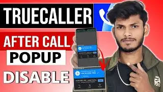 Truecaller Popup Notification Band Kaise Kare 🔕 | After Call Popup Disable | Truecaller Popup Off