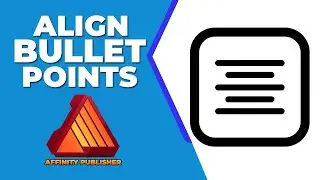 How to align bullet points in affinity publisher table