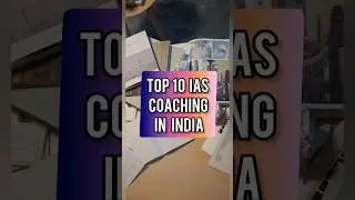 Top 10 IAS Coaching in india #civilserviceexam #upsc
