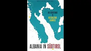 ALBANIA IN SÜDTIROL. Un trentennio di integrazione albanese