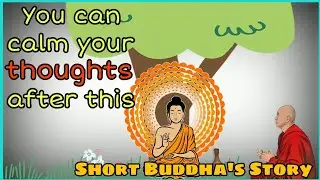 🧘&zwj;♂️ Calm your troubling thoughts (Buddha's Teaching) || Short Buddha's Story | #placidworldstories