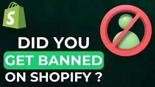 Termination Of Your Shopify Account | What To Do If You Get Shopify Ban in 2025