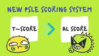 New PSLE Scoring System