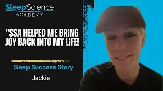 Jackie's Sleep Science Academy Review