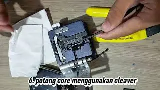 Pemasangan Fast Connector Pada Dropcore 1 Core dan Pengukuran Redaman