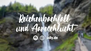 Wanderung vom Reichenbachfall zur Aareschlucht Schweiz