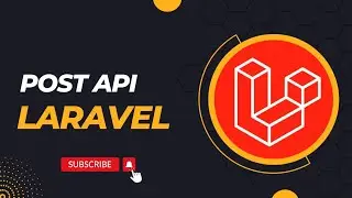 Post API using Laravel and Postman | For Beginners