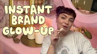 Instant Brand Glow-Up Challenge