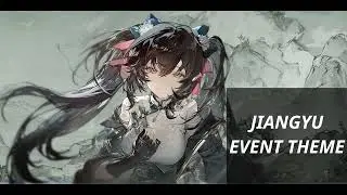 Girls Frontline 2: Exilium - Jiangyu Event OST Main Theme