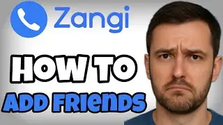 How to Find and Add Friends on Zangi Messenger &ndash; Easy Guide (2025)