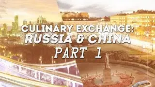 [WE LAB vlog] Культурный обмен между Россией и Китаем. Часть 1